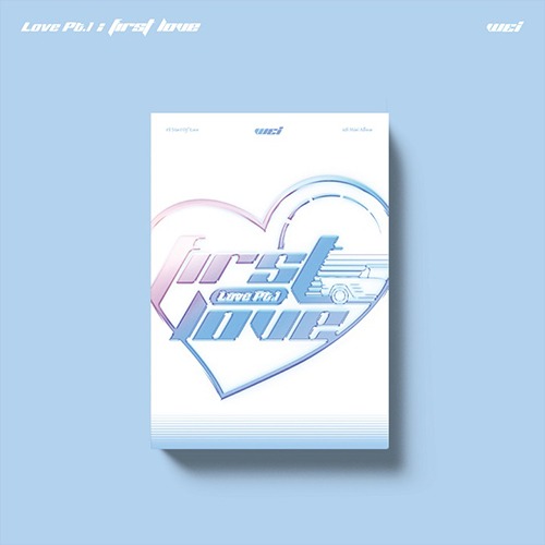 위아이 (WEi) - Part.1 : First Love (4TH 미니앨범) START OF LOVE ver.