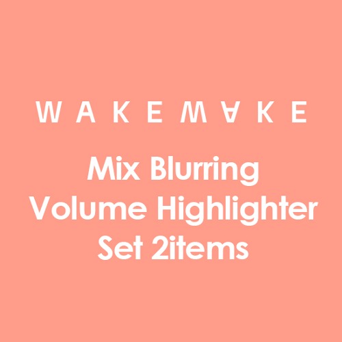 WAKEMAKE Mix Blurring Volume Highlighter Set 2items