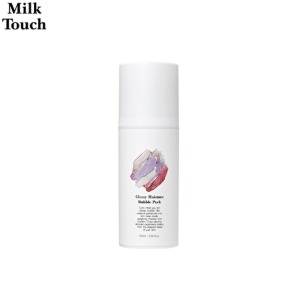 MILK TOUCH Glossy Moisture Bubble Pack 100ml