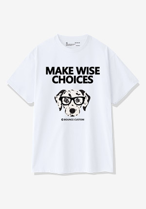 [BOUNCE] MAKE WISE CHOICES TEE PT2524