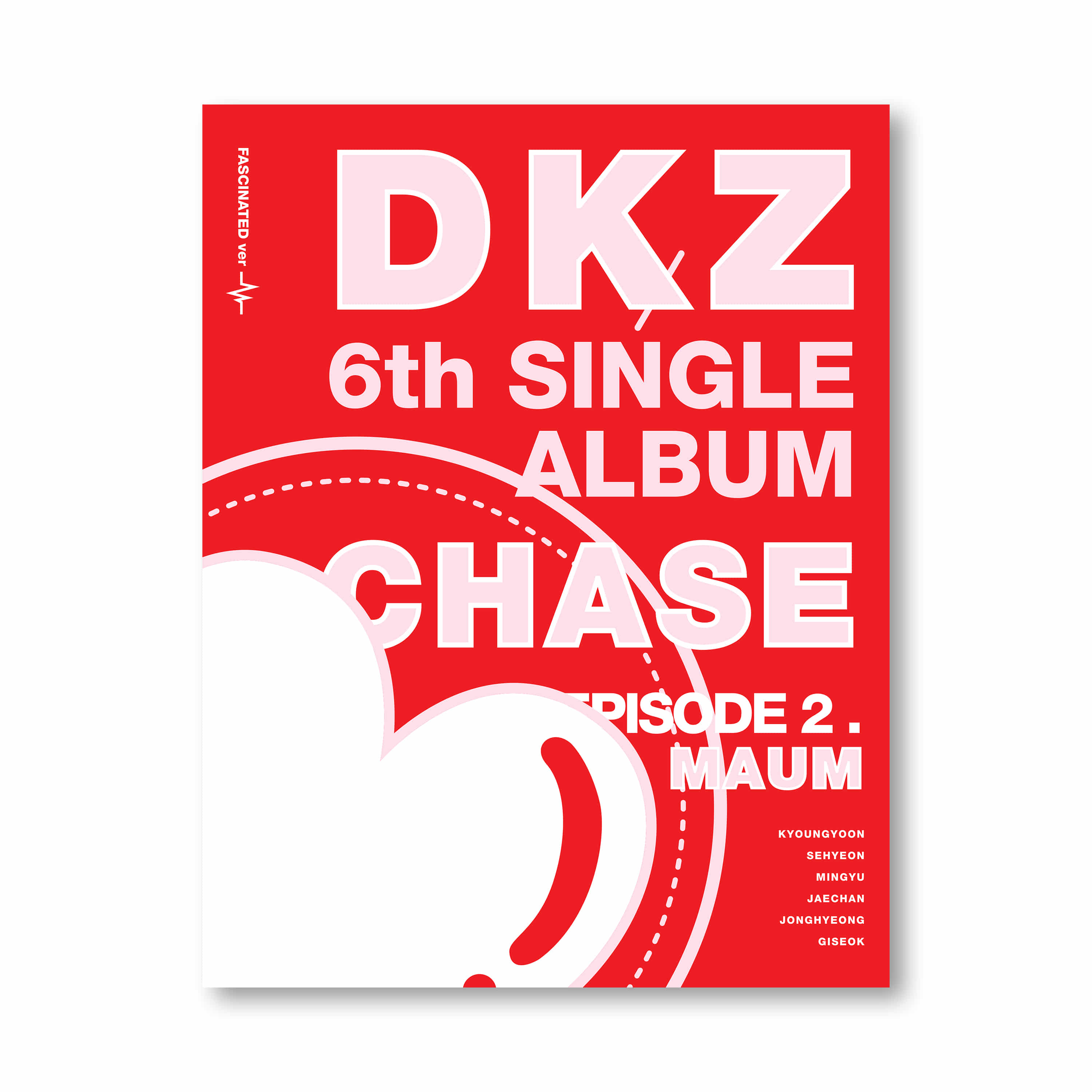 DKZ (디케이지) - 싱글 6집 [CHASE EPISODE 2. MAUM] (FASCINATED ver.)