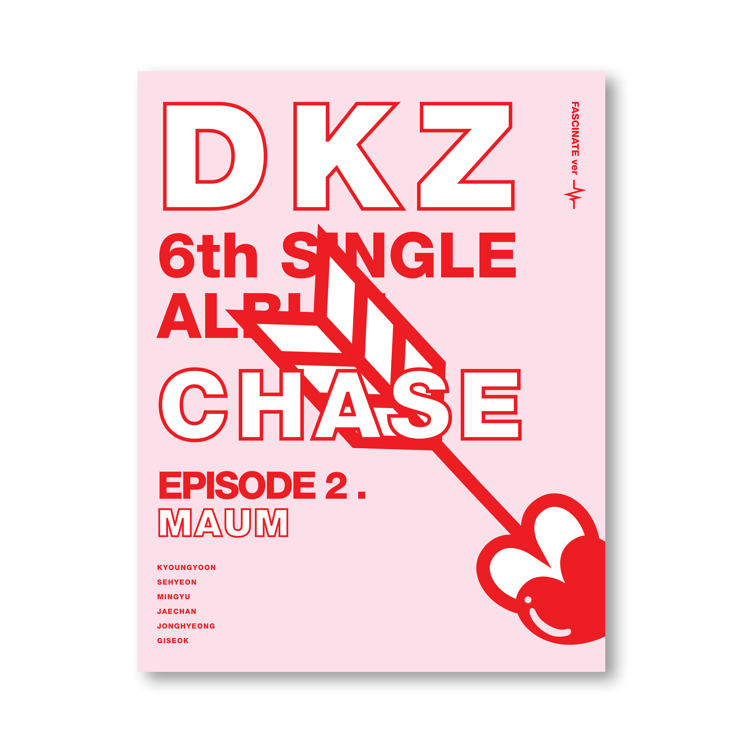 DKZ (디케이지) - 싱글 6집 [CHASE EPISODE 2. MAUM] (FASCINATE ver.)