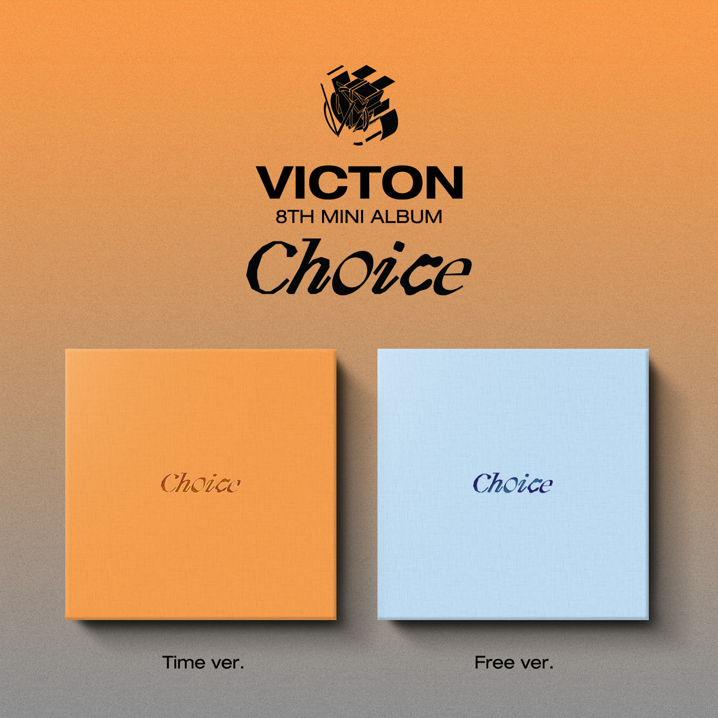 빅톤(VICTON) - 미니 8집 [Choice] (Time ver. + Free ver. 2종 세트)
