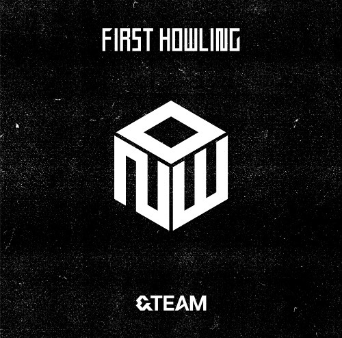 &amp;TEAM(앤팀) - 1st ALBUM 『First Howling : NOW』STANDARD EDITION