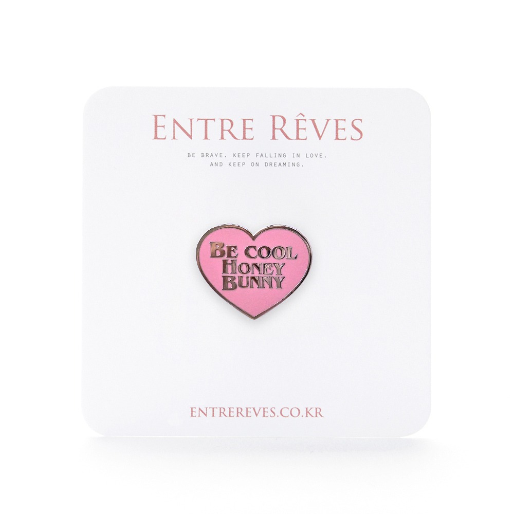 BE COOL BADGE - Entre Reves
