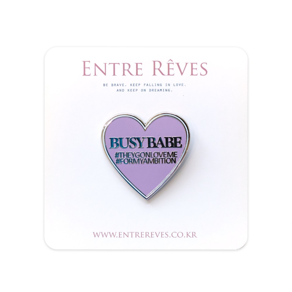 BUSY BABE PURPLE BADGE - Entre Reves