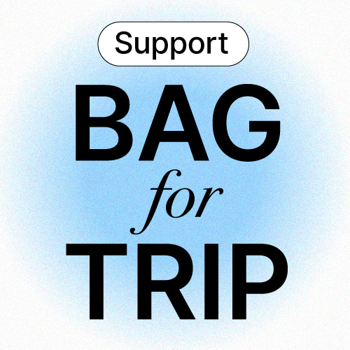 여행을 위한 가방, SUPPORT BAG for TRIP