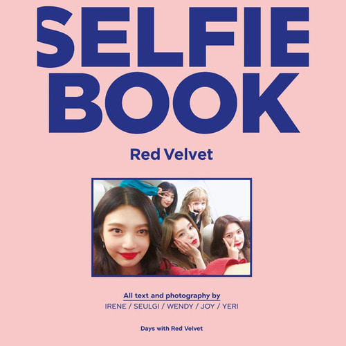 레드벨벳 셀피북(SELFIE BOOK : RED VELVET) 포토북