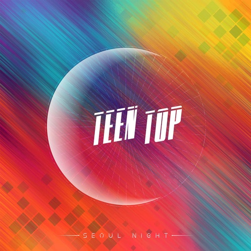 (A ver.) 틴탑(TEEN TOP) - 미니8집 [SEOUL NIGHT]