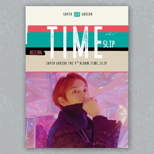 희철Ver/포스터/ 슈퍼주니어(Super Junior) - 정규 9집 [Time_Slip] 슈퍼클랩