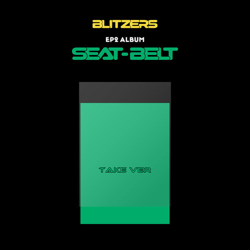 블리처스(BLITZERS) - 미니 2집 앨범 [SEAT-BELT](TAKE Ver.)