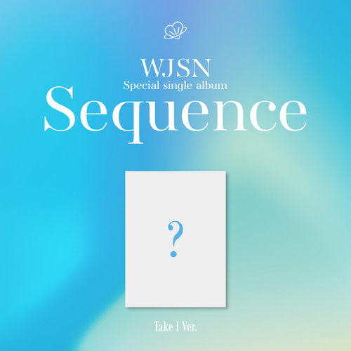 우주소녀 (WJSN) 스페셜 싱글앨범 [Sequence] (Take 1 Ver.)