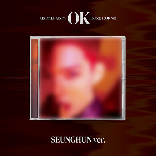 씨아이엑스(CIX) -  5th EP Album [‘OK’ Episode 1 : OK Not] JEWEL CASE (승훈 ver.)