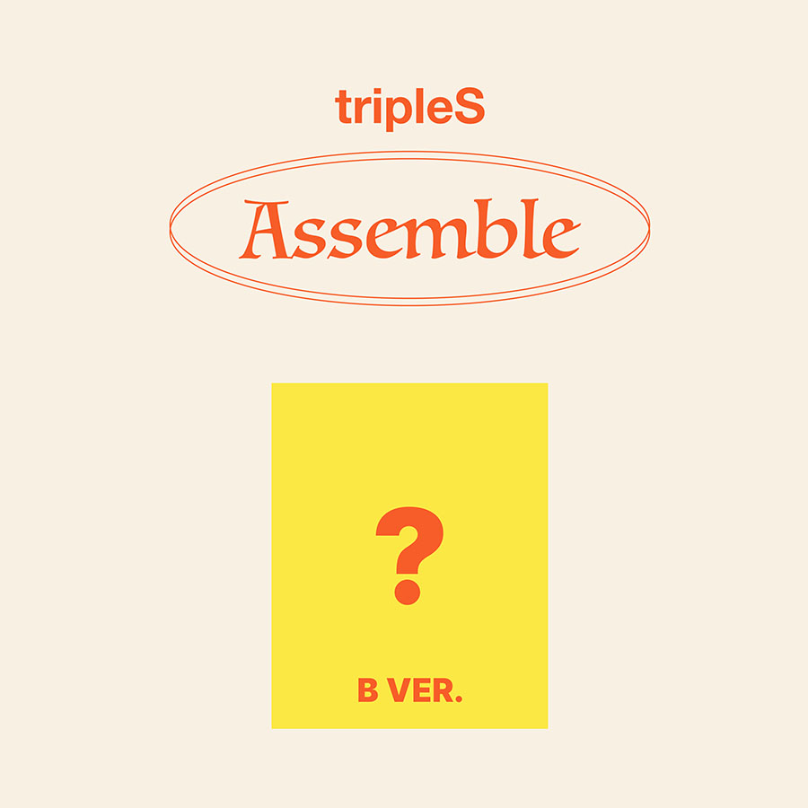 트리플에스 (tripleS) - 미니 앨범 [ASSEMBLE] (B VER.)