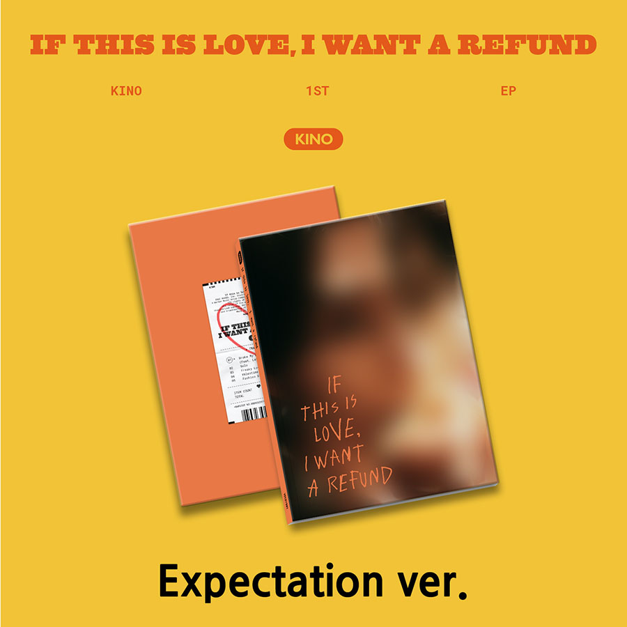 KINO (키노) - If this is love, I want a refund (1st ep 앨범) (Expectation ver.)