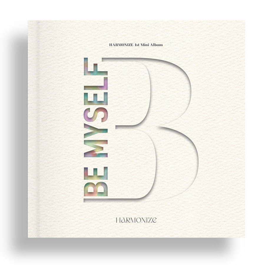 HARMONIZE (하모나이즈) -BE MYSELF (1st Mini Album 1집 미니 앨범)