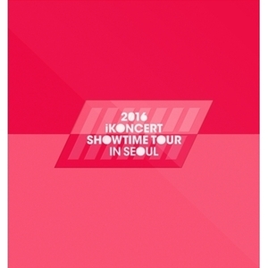 아이콘 (IKON) - 2016 IKONCERT SHOWTIME TOUR IN SEOUL LIVE CD (2CD + 포토북 32P +멤버별 랜덤 포토 가사지 (1장) + 멤버별 랜덤 대형엽서 1장)