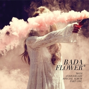 바다 (BADA / S.E.S) - FLOWER : 20주년 스페셜 앨범 PART.1 / 미니앨범