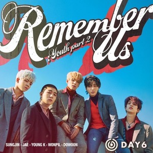 데이식스(DAY6) - 미니 4집 [Remember Us : Youth Part 2] &#039;행복했던 날들이었다&#039;