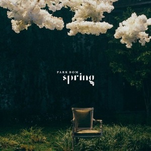 (포스터증정) 박봄 - 싱글앨범 [SPRING] &#039;봄&#039;