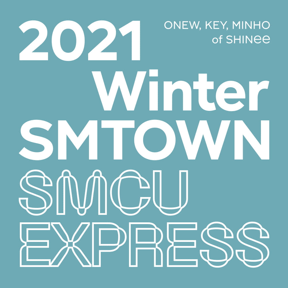 2021 Winter SMTOWN : SMCU EXPRESS (ONEW,KEY,MINHO of SHINee)