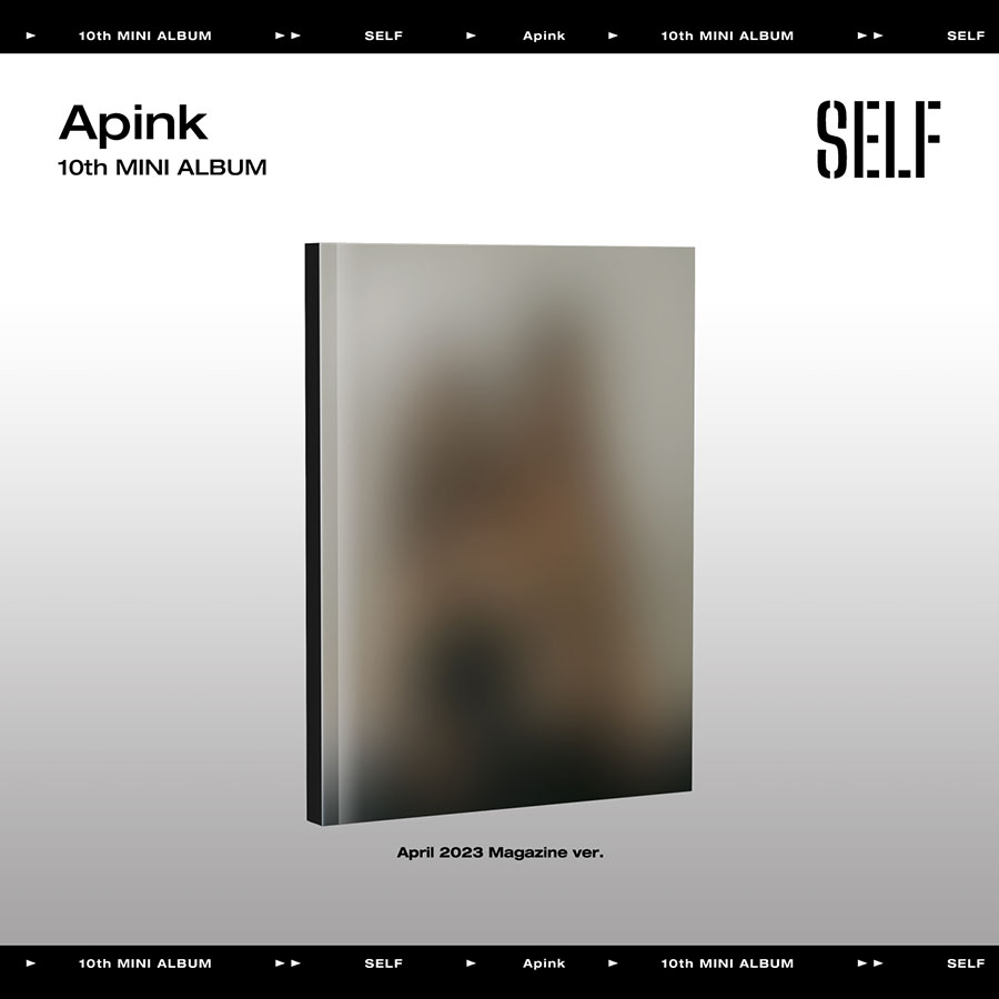 에이핑크 (Apink) - 미니 10집 앨범 [SELF] (April 2023 Magazine Ver.)