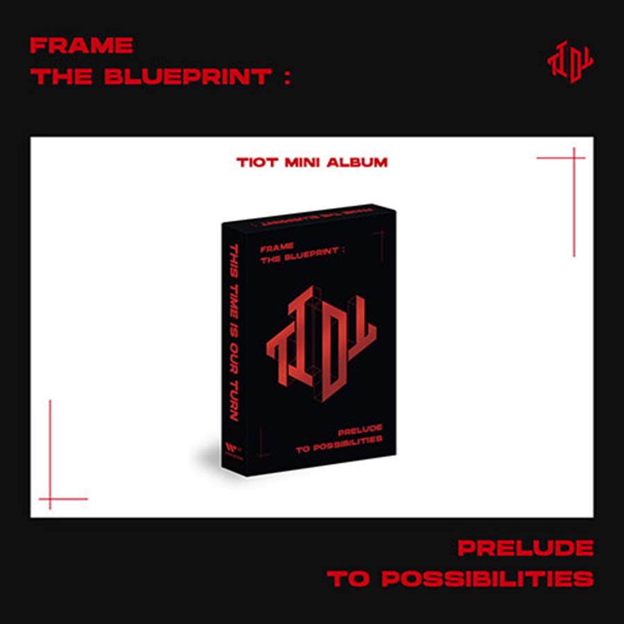 (PLVE ver.) 티아이오티(TIOT) - 프리데뷔 앨범 [Frame the Blueprint. Prelude to Possibilities]