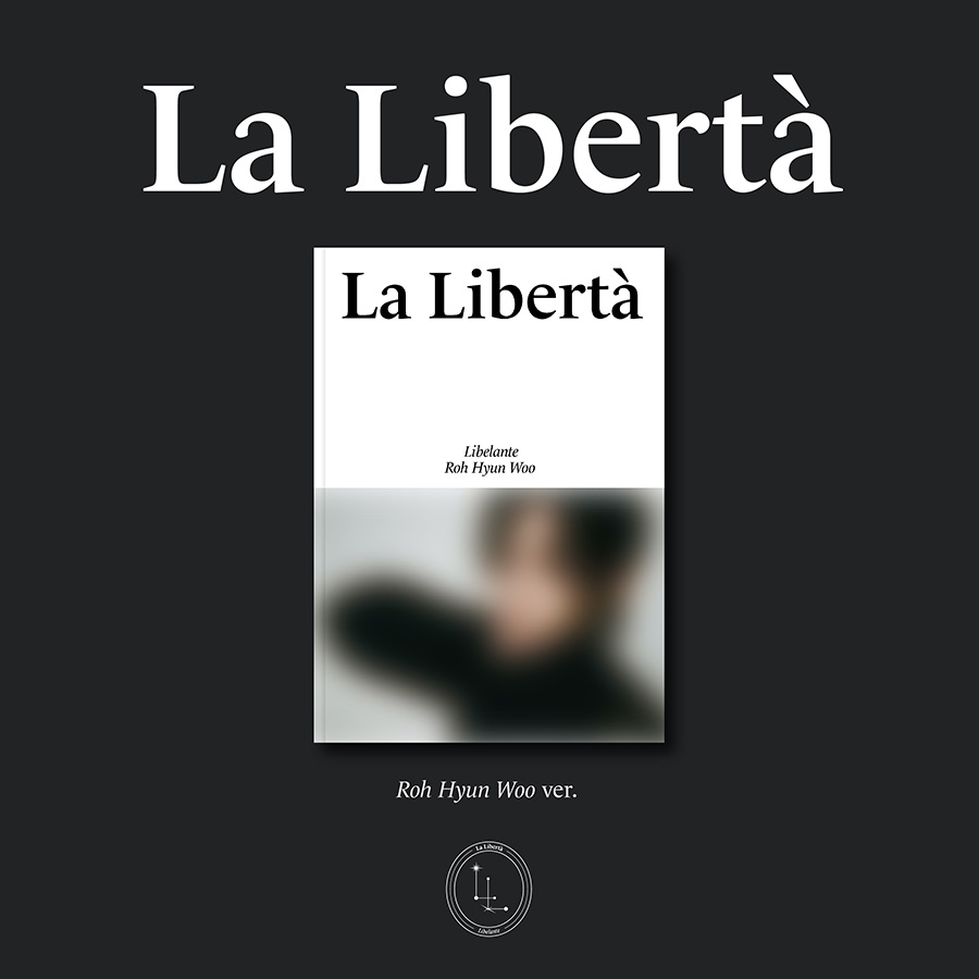리베란테 (Libelante) - 미니 1집 앨범 [La Liberta] (노현우 VER.)