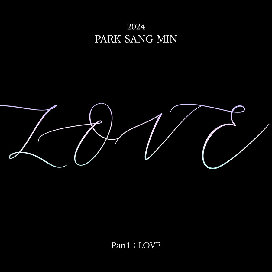 박상민 - 2024 PARK SANG MIN PART 1 LOVE (EP 앨범)