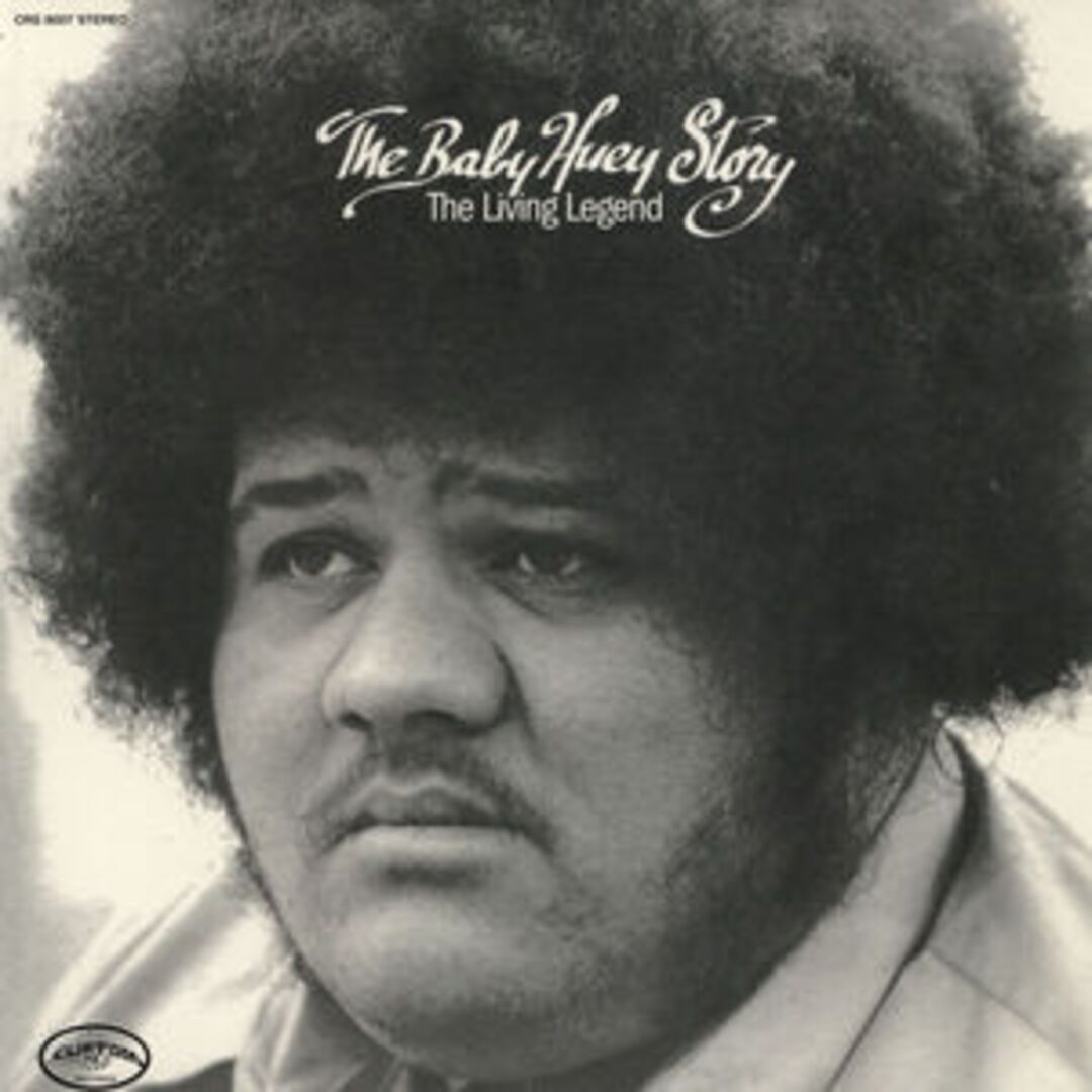 Baby Huey / The Baby Huey Story: The Living Legend (Vinyl, Rhino Reserve)