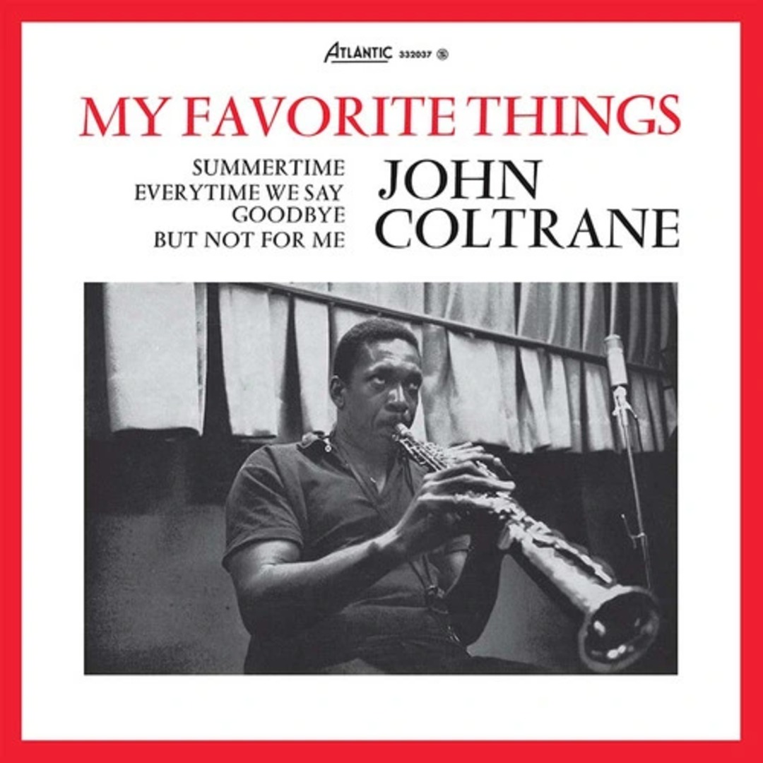 John Coltrane / My Favorite Things (180g Vinyl, Rhino Hi-Fidelity, 오리지널 마스터로부터의 Kevin Gray 커팅, 2026 SYEOR Limited)