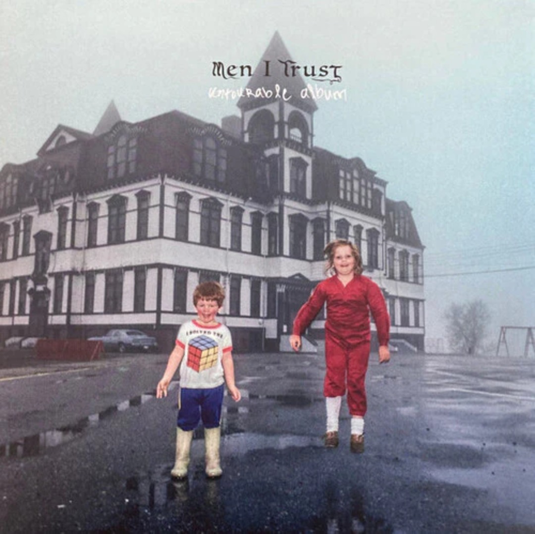 Men I Trust / Untourable Album (Vinyl)