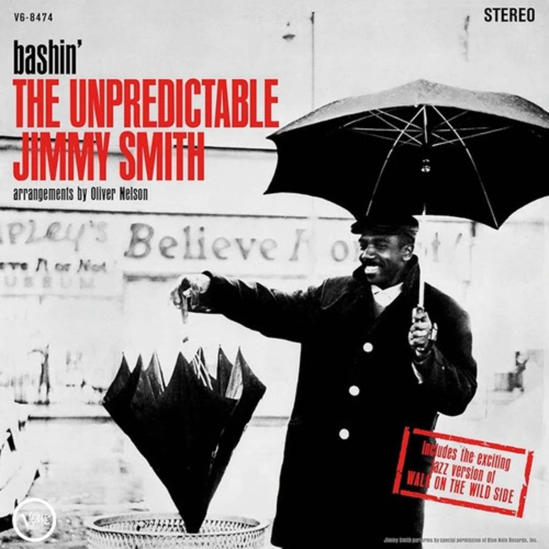 Jimmy Smith / Bashin': The Unpredictable Jimmy Smith (180g Vinyl, Acoustic Sounds Series, Tip-On Gatefold, QRP Pressing)