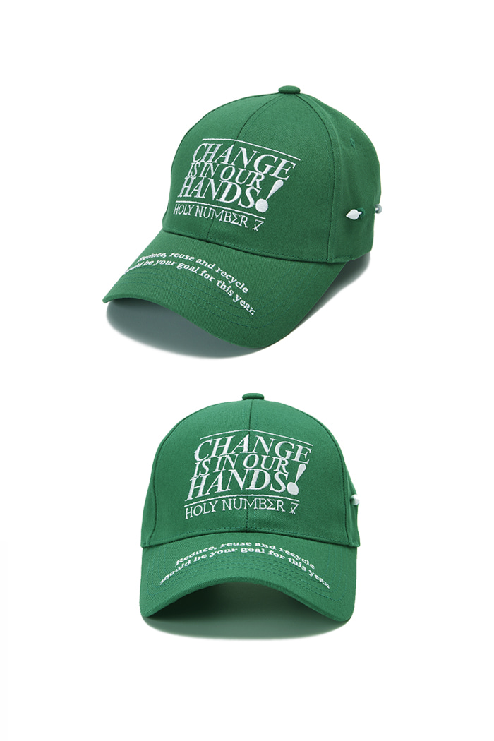 “CHANGE IS IN OUR HANDS” CAMPAIGN CAP_Green&quot;변화는 우리 손에 있다&quot; 캠페인 볼캡_그린