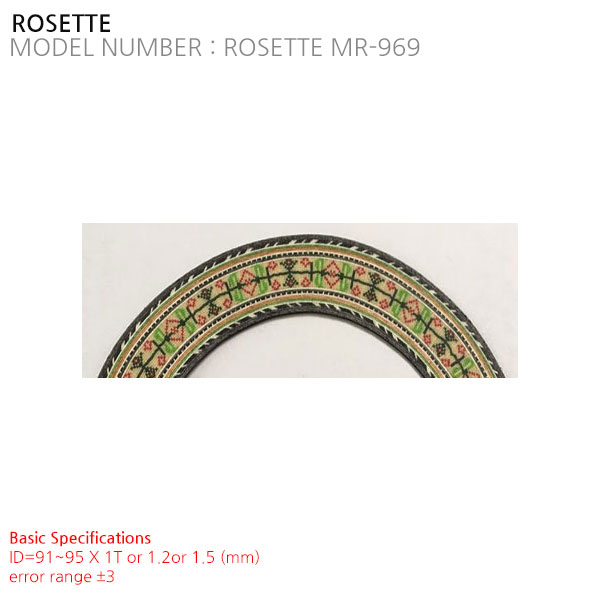 ROSETTE MR-969
