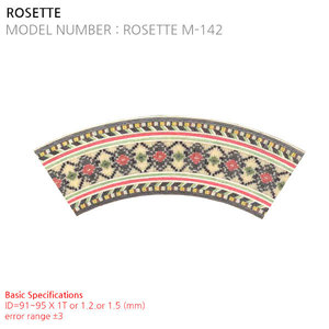 ROSETTE M-142
