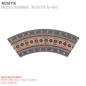 ROSETTE M-405
