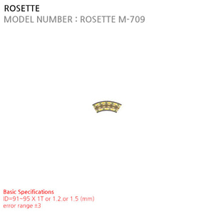 ROSETTE M-709