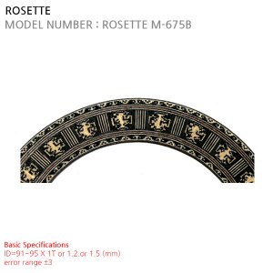 ROSETTE M-675B