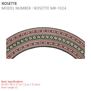 ROSETTE MR-1024