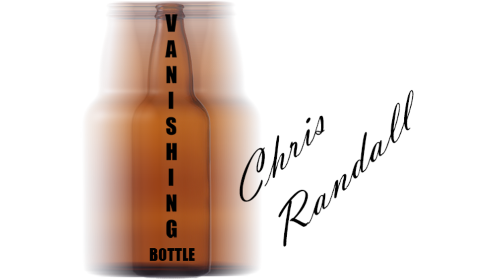 Vanishing bottle by Chris Randall video - DOWNLOAD