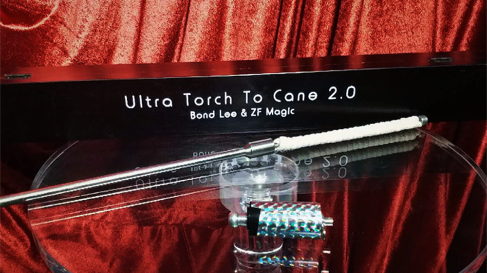 Ultra Torch to Cane 2.0 (E.I.S.) by Bond Lee &amp; ZF Magic - Trick