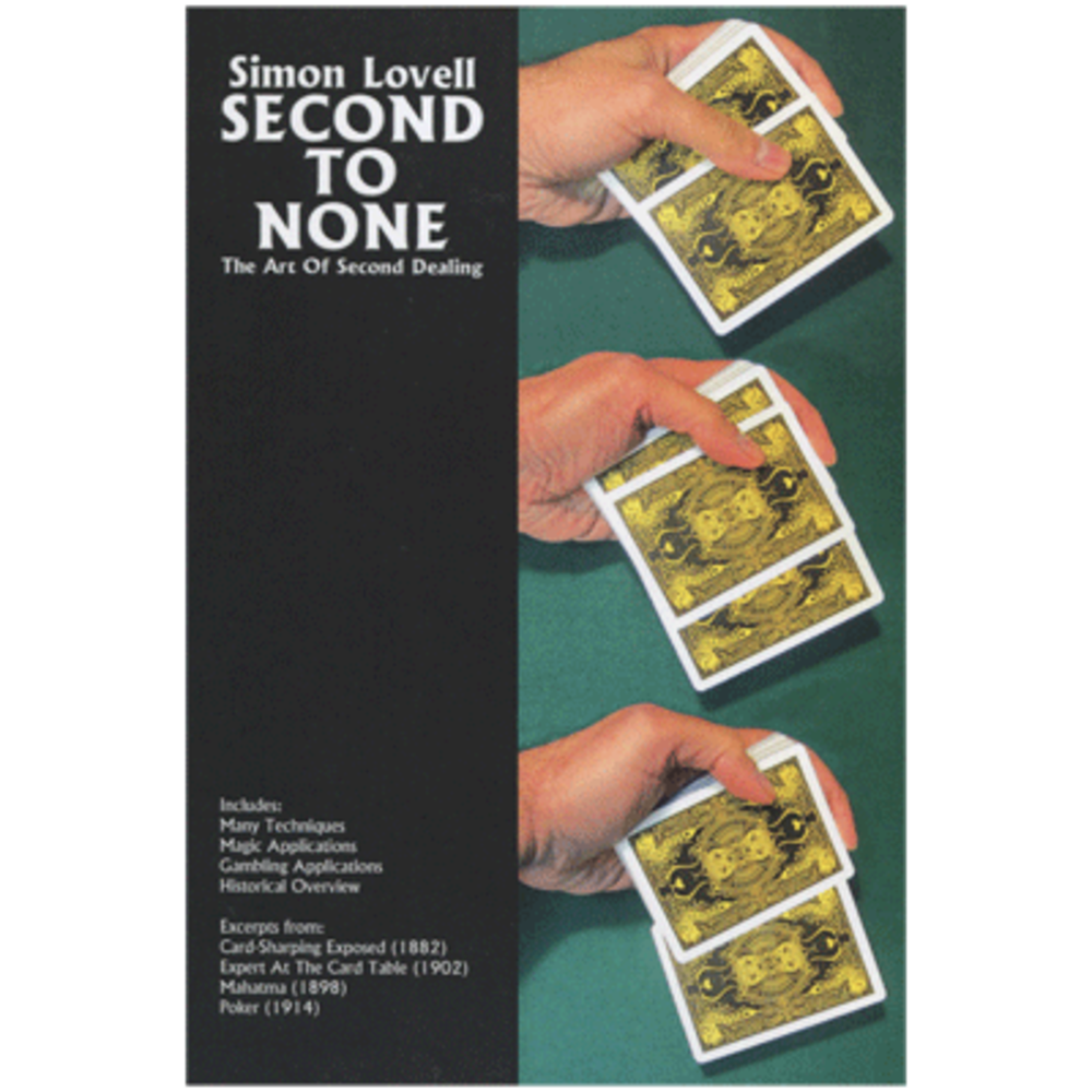 Simon Lovell&#039;s Second to None: The Art of Second Dealing by Meir Yedid - Book