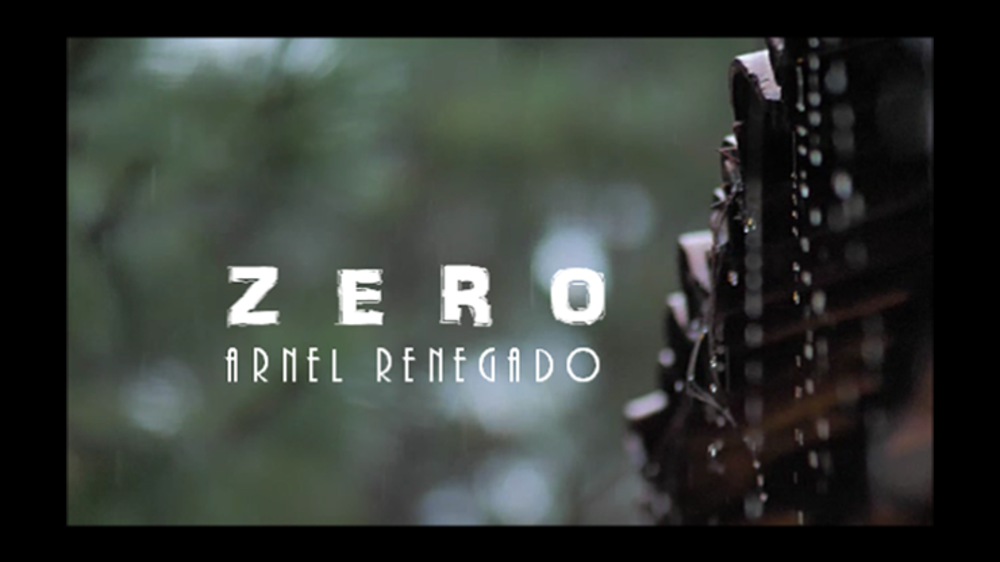 Zero by Arnel Renegado video - DOWNLOAD