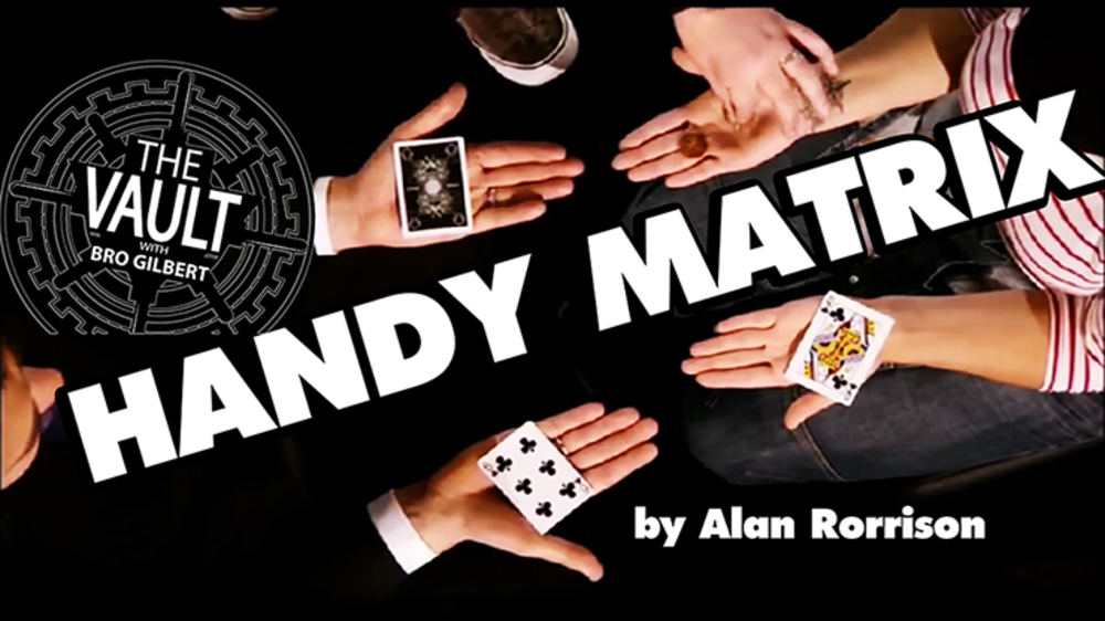The Vault - Handy Matrix by Alan Rorrison video - DOWNLOAD
