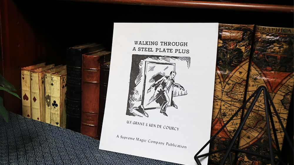 Walking Through a Steel Plate PLUS by U.F. Grant &amp; Ken de Courcy - Book