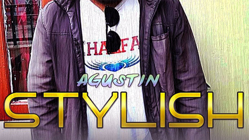 Stylish by Agustin video - DOWNLOAD