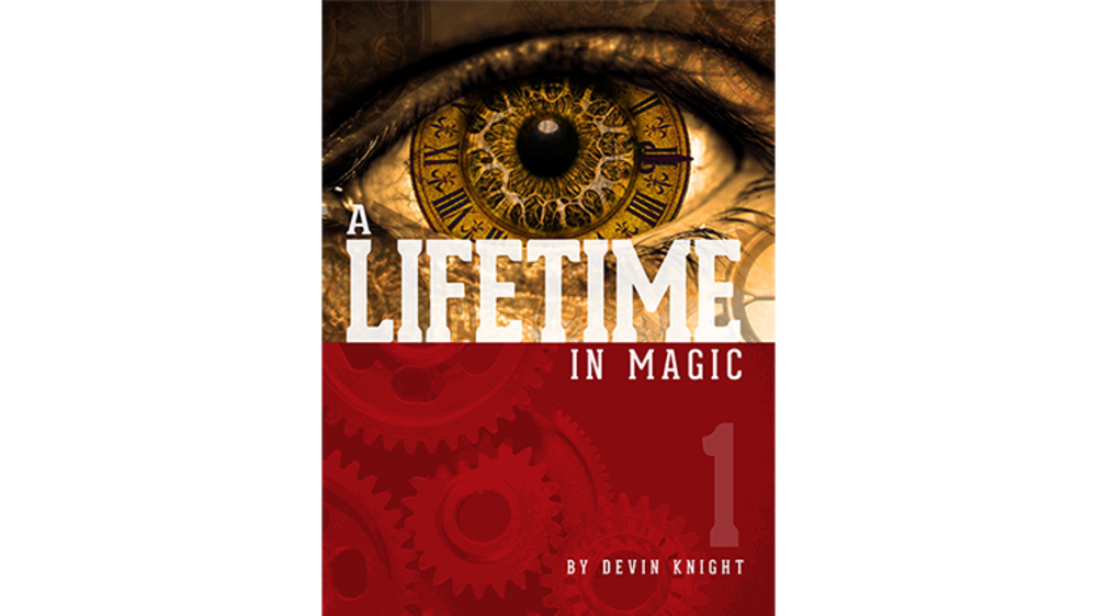 A Lifetime In Magic Vol.1 by Devin Knight eBook - DOWNLOAD