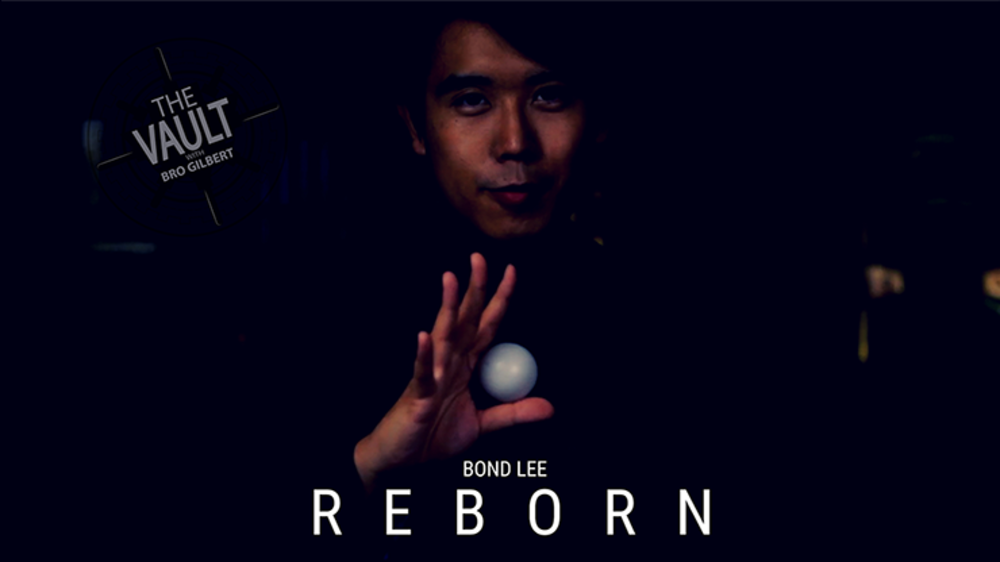 The Vault - REBORN by Bond Lee video - DOWNLOAD