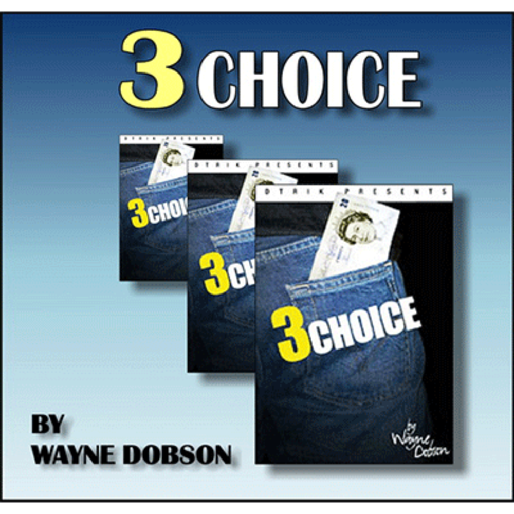 3 Choice by Wayne Dobson &amp; Heinz Minten